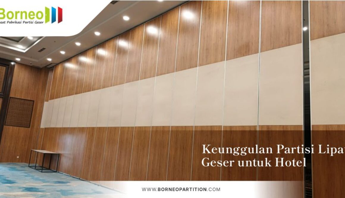 Keunggulan-Partisi-Lipat-Geser-untuk-Hotel-Revisi