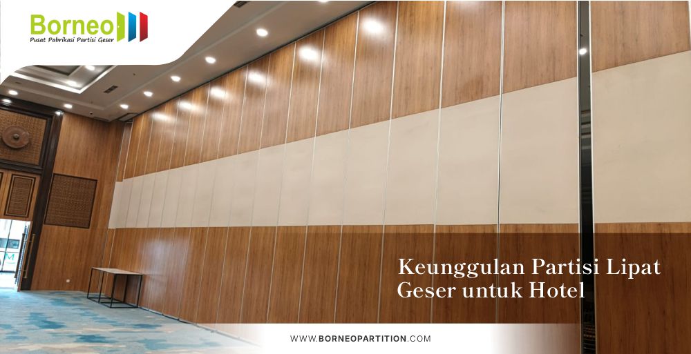 Keunggulan-Partisi-Lipat-Geser-untuk-Hotel-Revisi